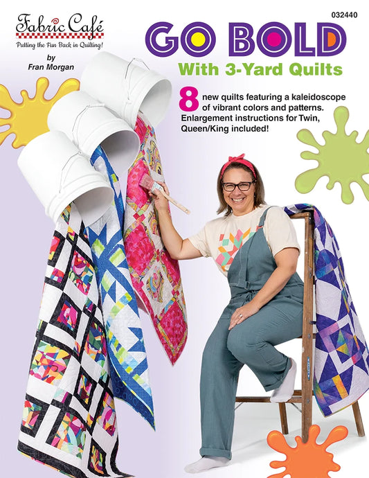 Fabric Cafe - Go Bold With 3 Yard Quilts