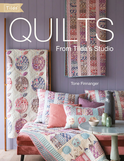 Book: Quilts From Tilda's Studio